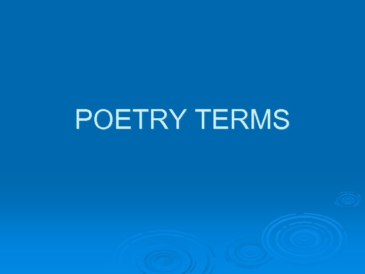 POETRY TERMS 