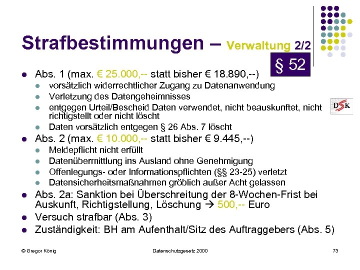 Strafbestimmungen – Verwaltung 2/2 l Abs. 1 (max. € 25. 000, -- statt bisher