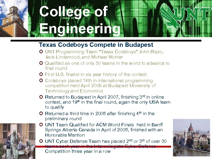 College of Engineering Texas Codeboys Compete in Budapest UNT Programming Team 