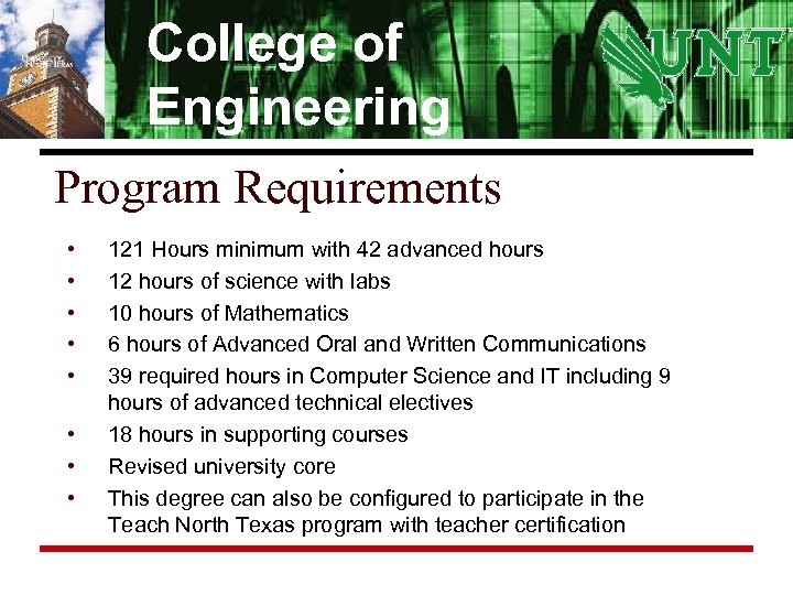 College of Engineering Program Requirements • • 121 Hours minimum with 42 advanced hours