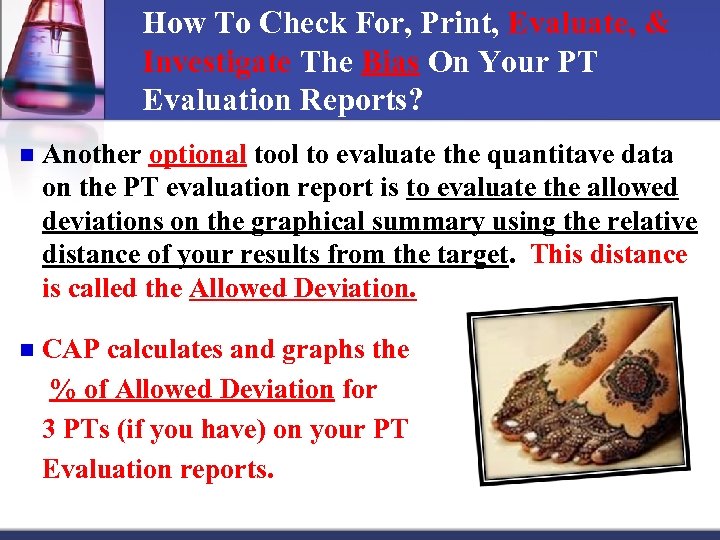 How To Check For, Print, Evaluate, & Investigate The Bias On Your PT Evaluation