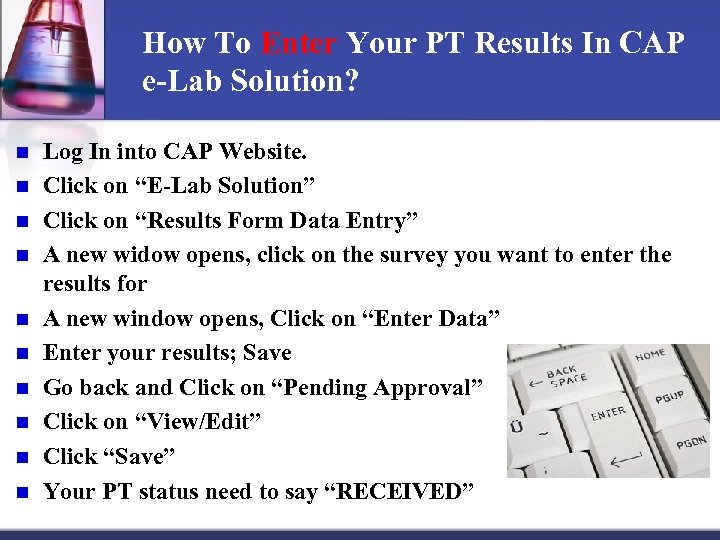 How To Enter Your PT Results In CAP e Lab Solution? n n n