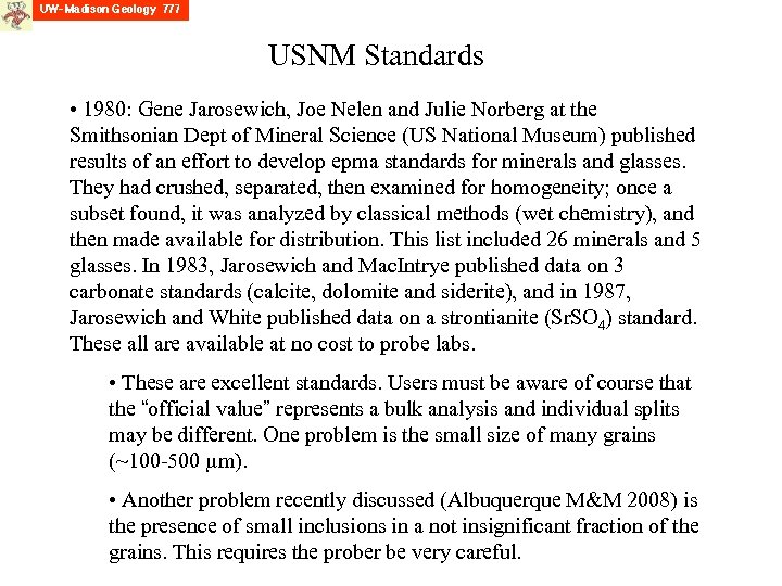 USNM Standards • 1980: Gene Jarosewich, Joe Nelen and Julie Norberg at the Smithsonian