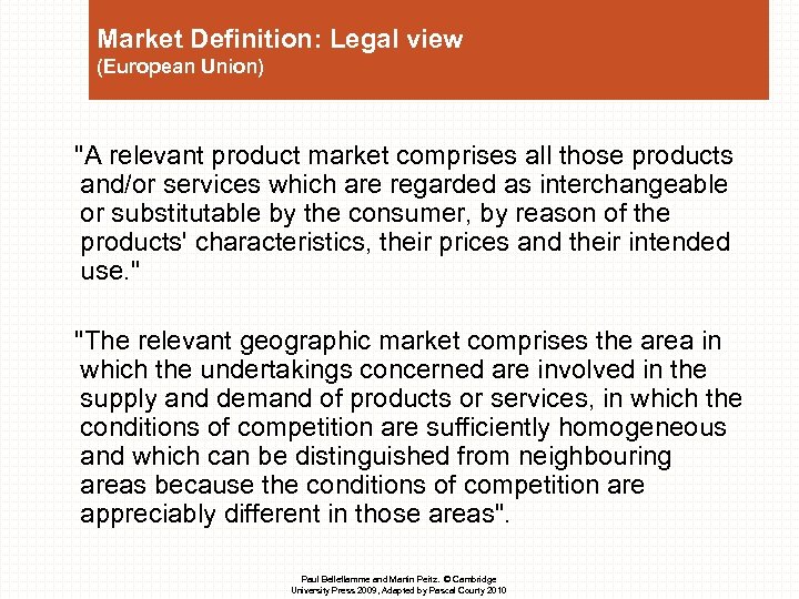 Market Definition: Legal view (European Union) 