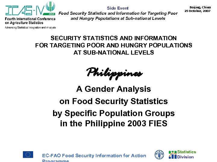 Side Event Food Security Statistics and Information for Targeting Poor and Hungry Populations at