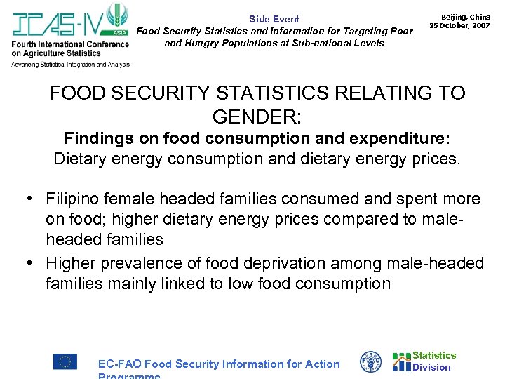 Side Event Food Security Statistics and Information for Targeting Poor and Hungry Populations at
