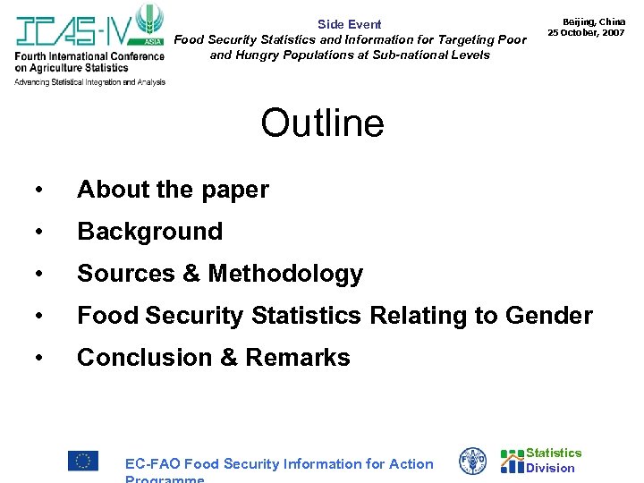 Side Event Food Security Statistics and Information for Targeting Poor and Hungry Populations at