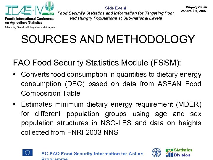 Side Event Food Security Statistics and Information for Targeting Poor and Hungry Populations at