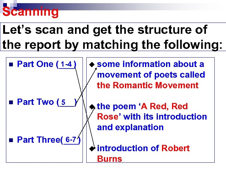Scanning Let’s scan and get the structure of the report by matching the following: