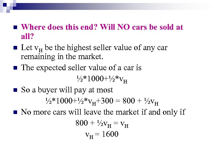 n n n Where does this end? Will NO cars be sold at all?