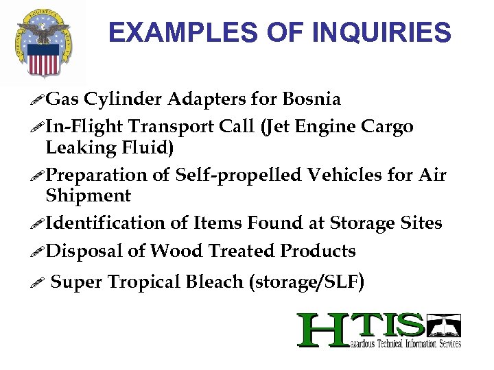 EXAMPLES OF INQUIRIES !Gas Cylinder Adapters for Bosnia !In-Flight Transport Call (Jet Engine Cargo