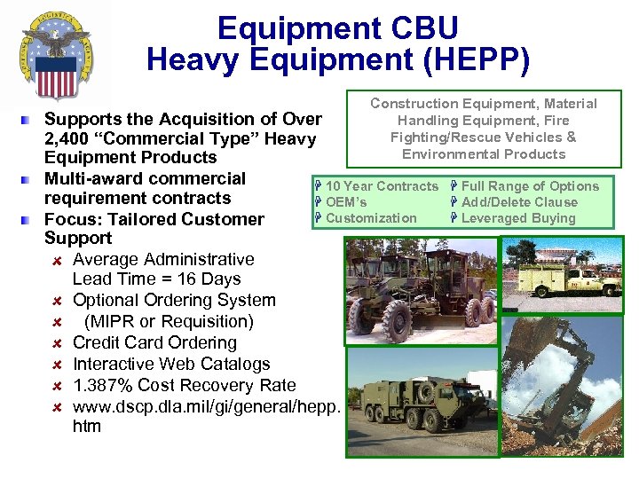 Equipment CBU Heavy Equipment (HEPP) Construction Equipment, Material Handling Equipment, Fire Fighting/Rescue Vehicles &