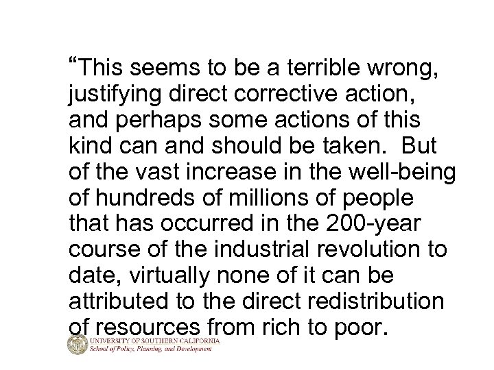 “This seems to be a terrible wrong, justifying direct corrective action, and perhaps some