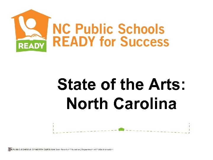 State of the Arts: North Carolina 