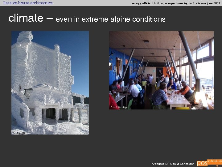 Passive-house architecture energy efficient building – expert meeting in Bratislava june 2007 climate –