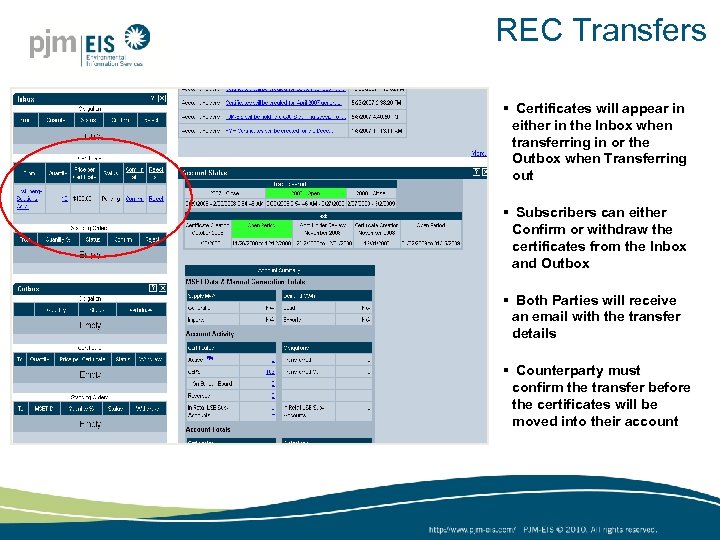 REC Transfers § Certificates will appear in either in the Inbox when transferring in