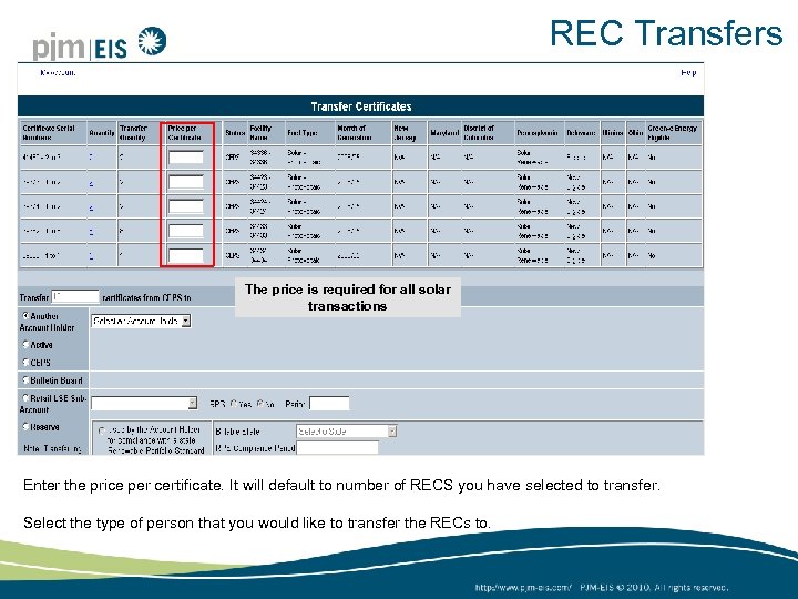 REC Transfers The price is required for all solar transactions Enter the price per