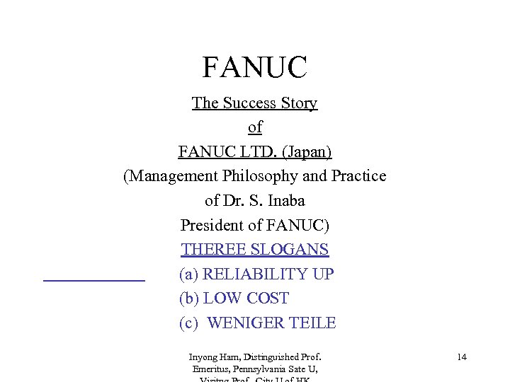 FANUC The Success Story of FANUC LTD. (Japan) (Management Philosophy and Practice of Dr.