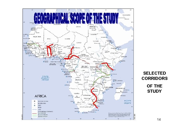 SELECTED CORRIDORS OF THE STUDY 14 