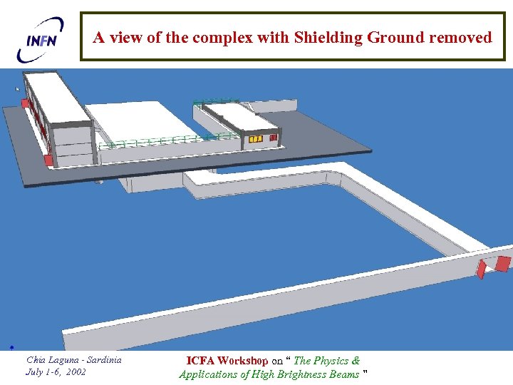 A view of the complex with Shielding Ground removed Chia Laguna - Sardinia July