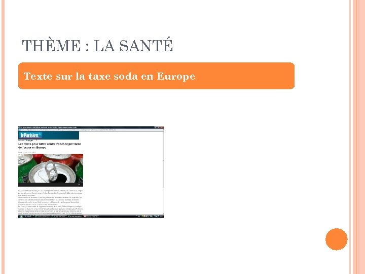 THÈME : LA SANTÉ Texte sur la taxe soda en Europe 