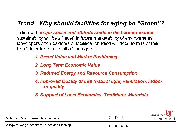 Trend: Why should facilities for aging be “Green”? In line with major social and