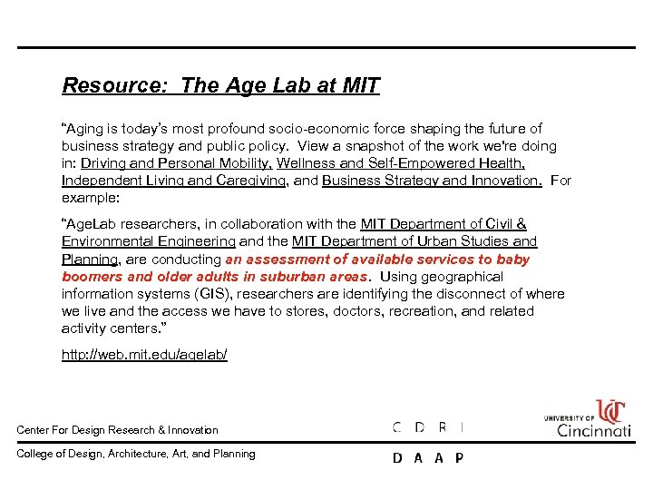 Resource: The Age Lab at MIT “Aging is today’s most profound socio economic force
