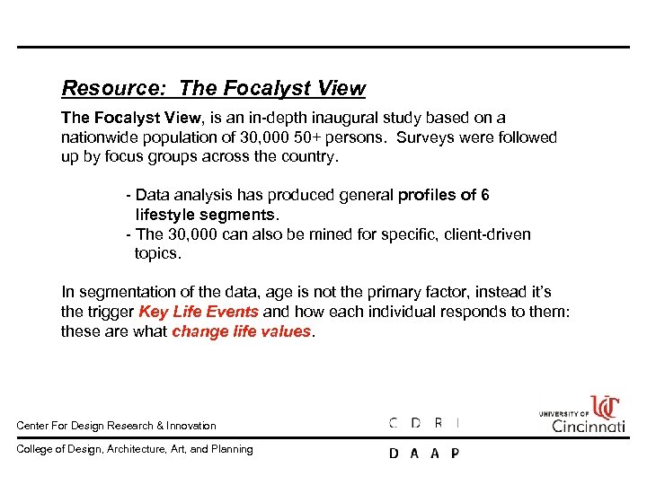 Resource: The Focalyst View, is an in depth inaugural study based on a nationwide