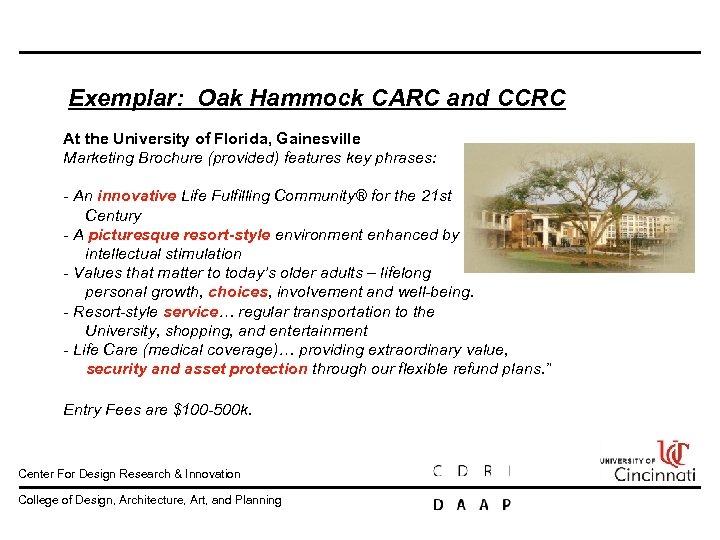 Exemplar: Oak Hammock CARC and CCRC At the University of Florida, Gainesville Marketing Brochure