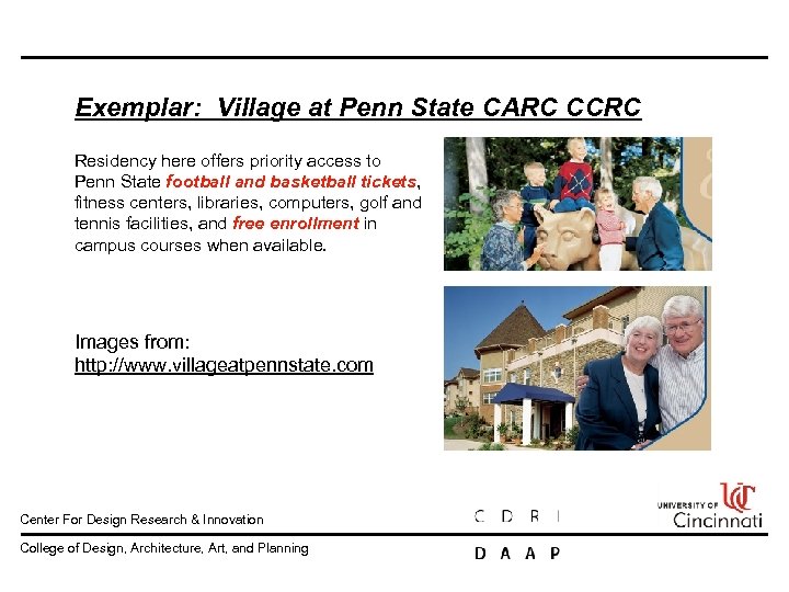 Exemplar: Village at Penn State CARC CCRC Residency here offers priority access to Penn