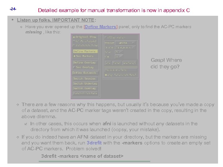 -24 - Detailed example for manual transformation is now in appendix C • Listen
