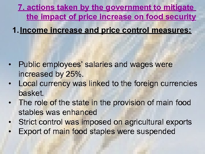 7. actions taken by the government to mitigate the impact of price increase on