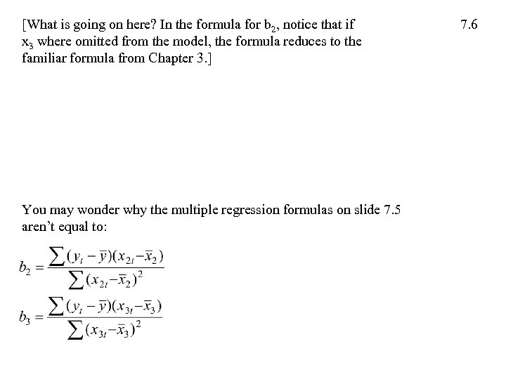 [What is going on here? In the formula for b 2, notice that if