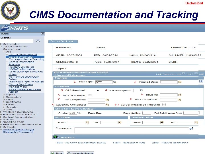 Unclassified CIMS Documentation and Tracking Unclassified 19 
