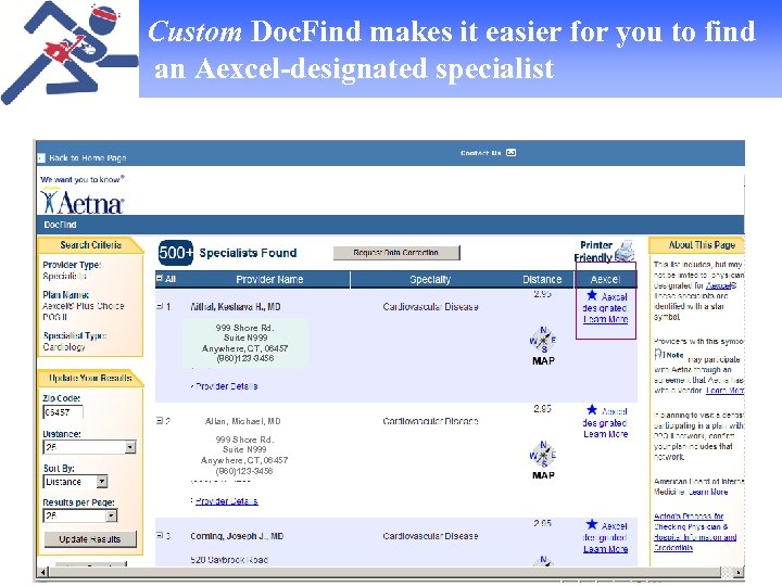 Custom Doc. Find makes it easier for you to find an Aexcel-designated specialist 999