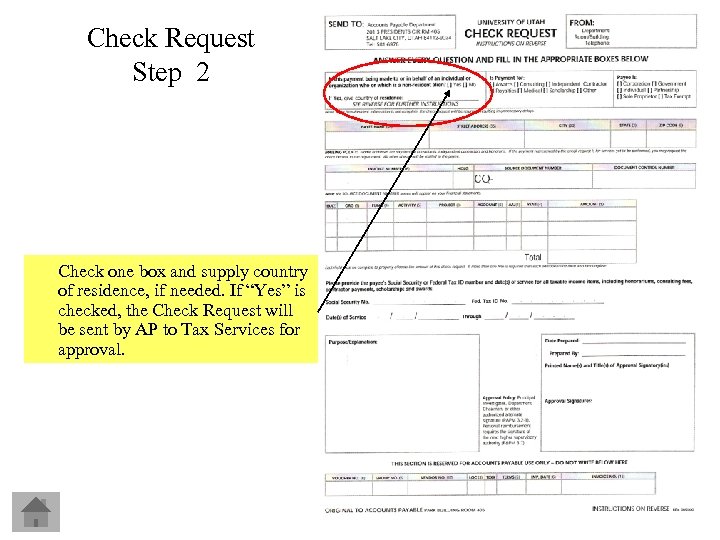 Check Request Step 2 Check one box and supply country of residence, if needed.