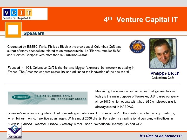 4 th Venture Capital IT Speakers Graduated by ESSEC, Paris, Philippe Bloch is the