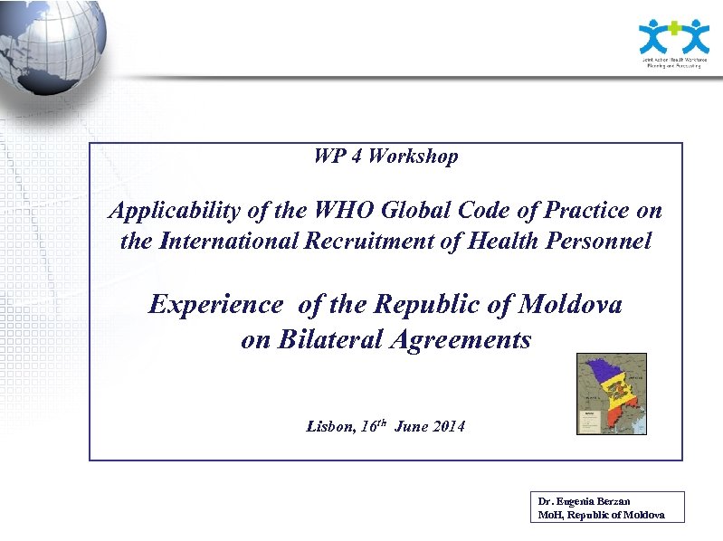 WP 4 Workshop Applicability of the WHO Global Code of Practice on the International