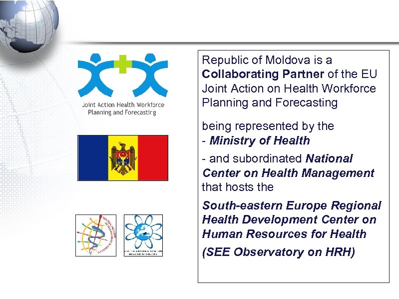 Republic of Moldova is a Collaborating Partner of the EU Joint Action on Health