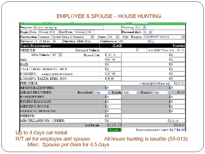 EMPLOYEE & SPOUSE – HOUSE HUNTING Up to 4 days car rental R/T air