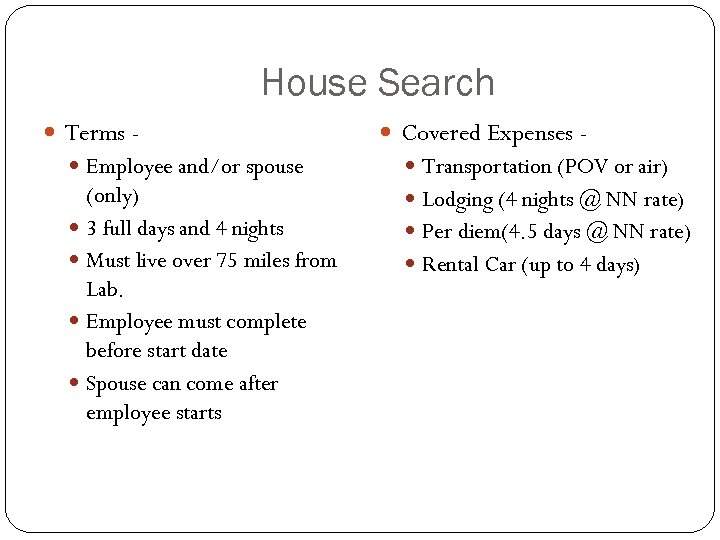 House Search Terms - Covered Expenses - Employee and/or spouse Transportation (POV or air)