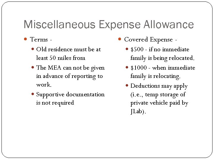 Miscellaneous Expense Allowance Terms - Covered Expense - Old residence must be at $500