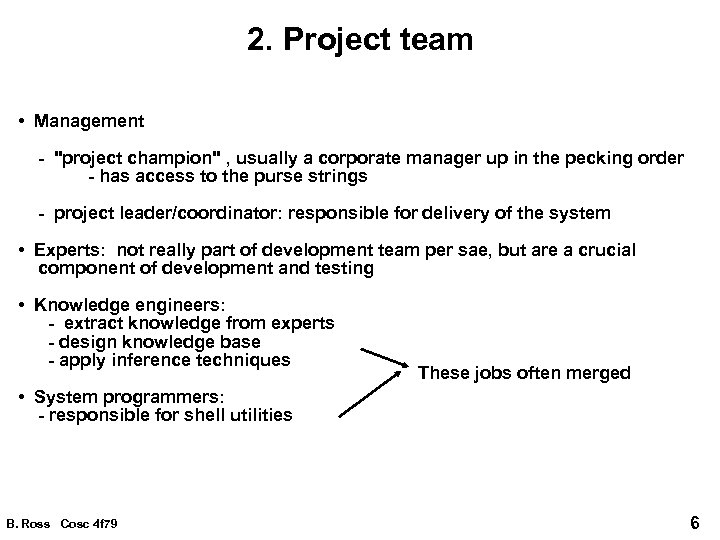 2. Project team • Management - 