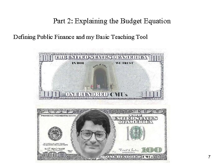 Part 2: Explaining the Budget Equation Defining Public Finance and my Basic Teaching Tool