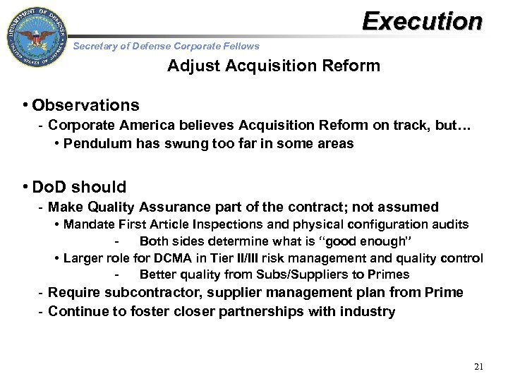 Execution Secretary of Defense Corporate Fellows Adjust Acquisition Reform • Observations - Corporate America