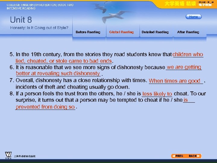 Before Reading Global Reading Detailed Reading After Reading _____ 5. In the 19 th