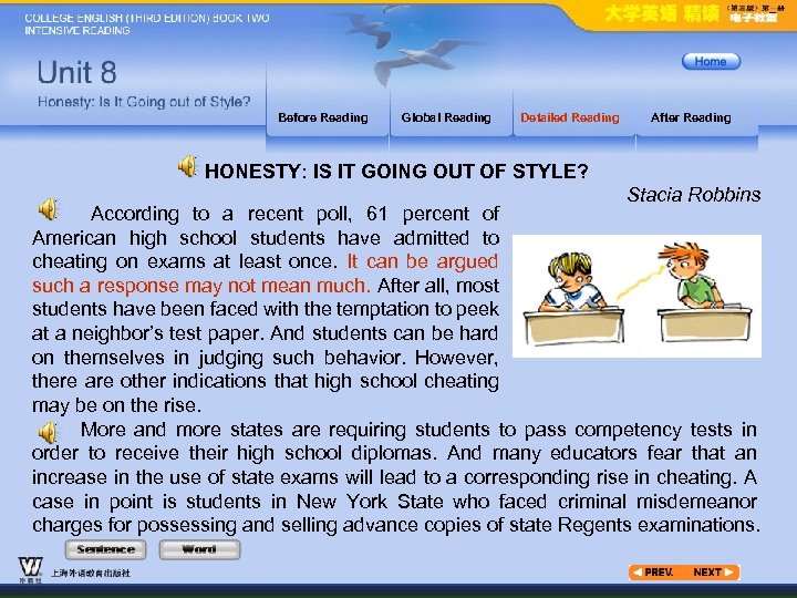 Before Reading Global Reading Detailed Reading After Reading HONESTY: IS IT GOING OUT OF