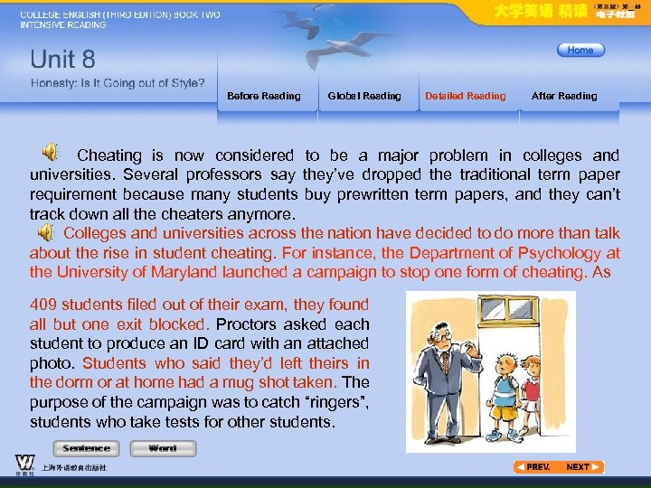 Before Reading Global Reading Detailed Reading After Reading Cheating is now considered to be