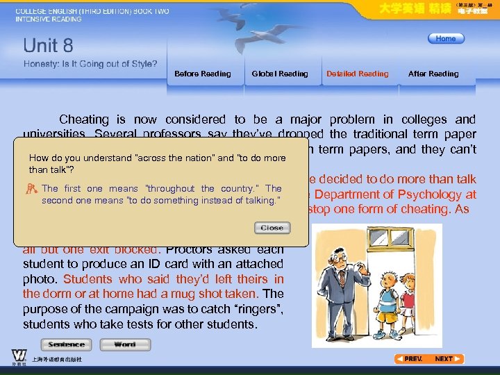 Before Reading Global Reading Detailed Reading After Reading Cheating is now considered to be