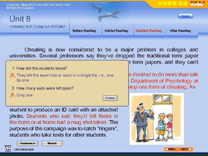 Before Reading Global Reading Detailed Reading After Reading Cheating is now considered to be